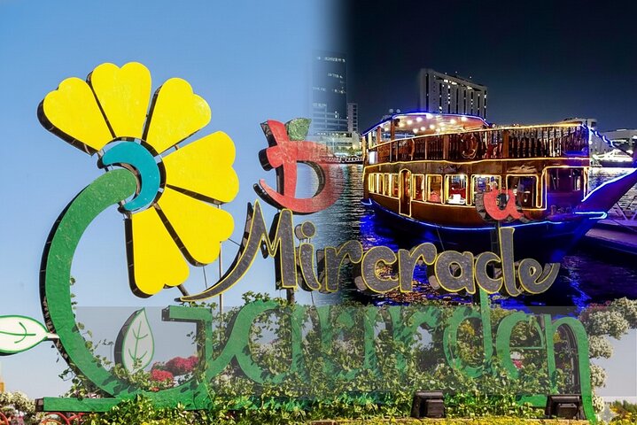 Combo Miracle Garden and Dhow Cruise Marina Dinner