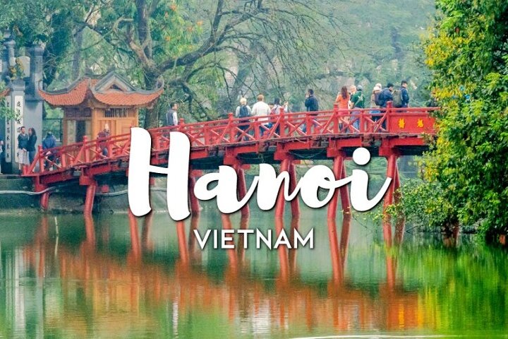 Discover The Ultimate Hanoi Layover Tour